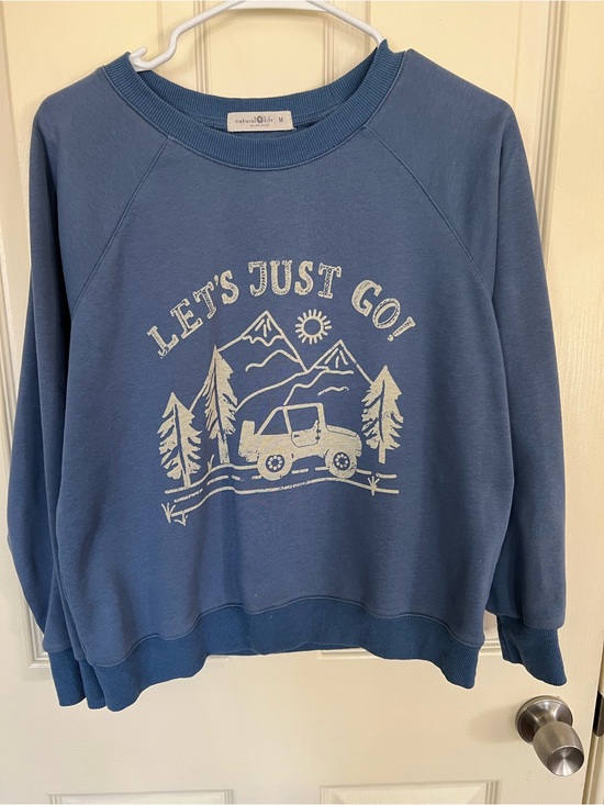 NATURAL LIFE Tops - Natural Life Let’s Just Go Graphic Sweatshirt Blue Adventure Pullover Size M